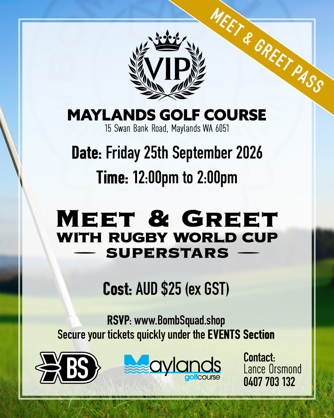 MEET & GREET PASS -Maylands Golf Course,PERTH,Australia. Friday 25th September 2026