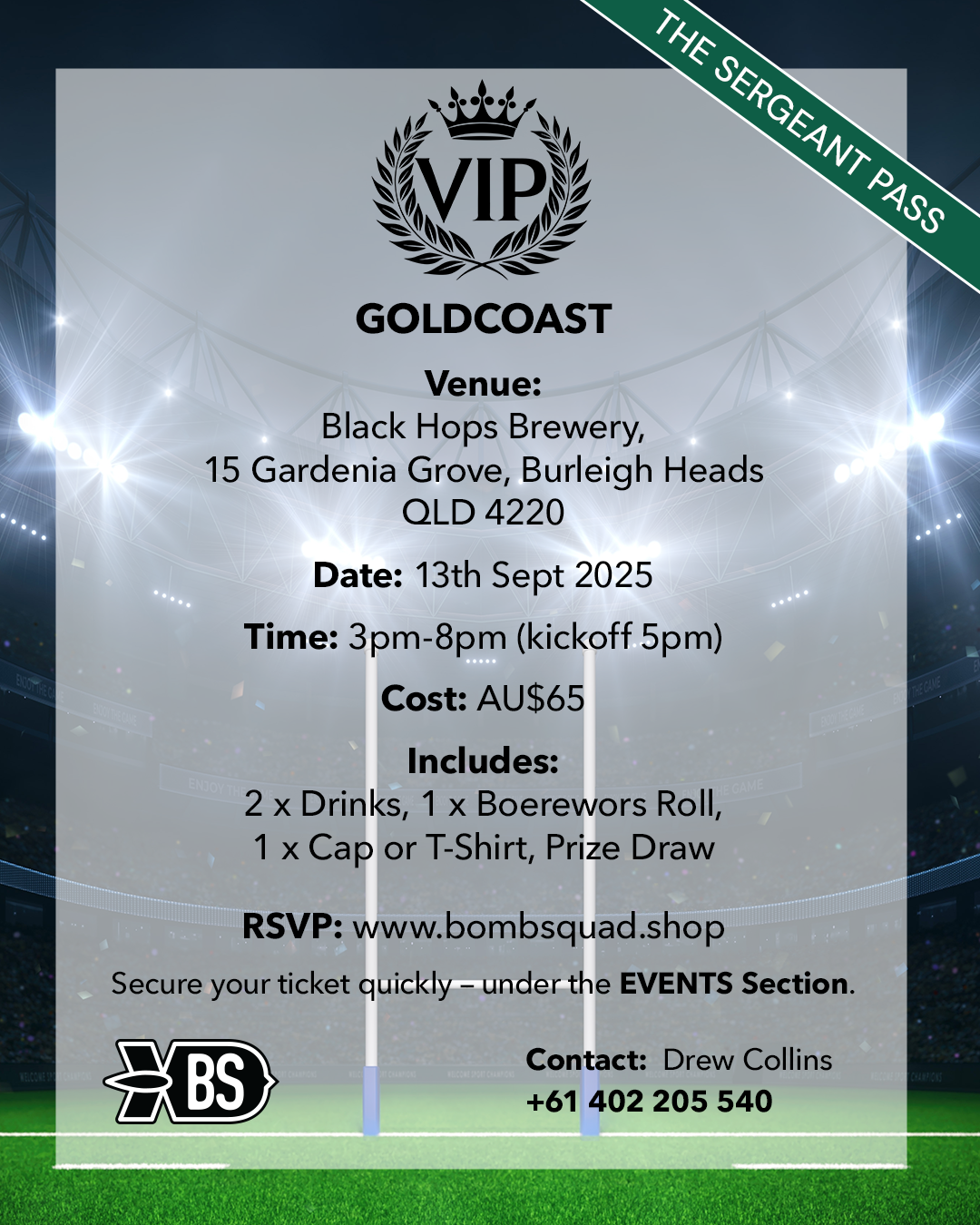 MATCH WATCH PARTY - Gold Coast, Australia. Saturday 13th Sep 2025 - Sergeant PASS
